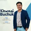About Khwnai Buchuk Song